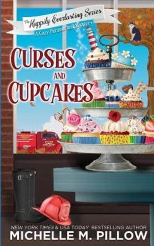 Curses and Cupcakes: A Cozy Paranormal Mystery