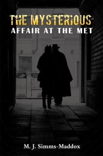 The Mysterious Affair at the Met