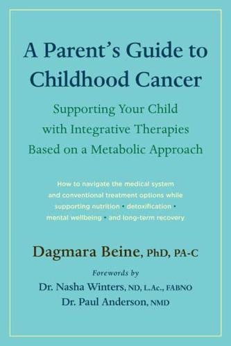 A Parent's Guide to Childhood Cancer
