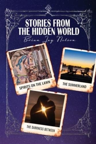 Stories From the Hidden World