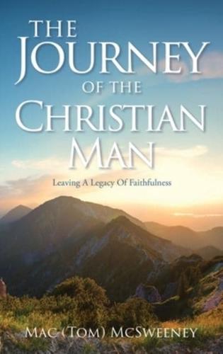 The Journey Of The Christian Man