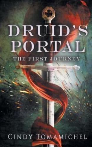Druid's Portal: The First Journey