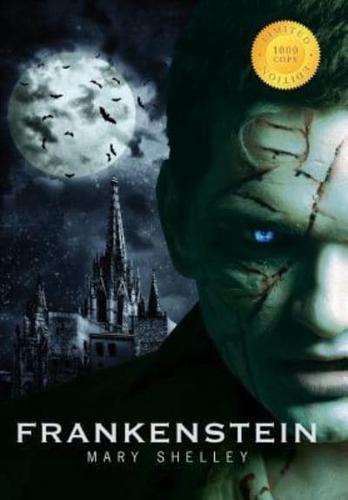 Frankenstein (1000 Copy Limited Edition)