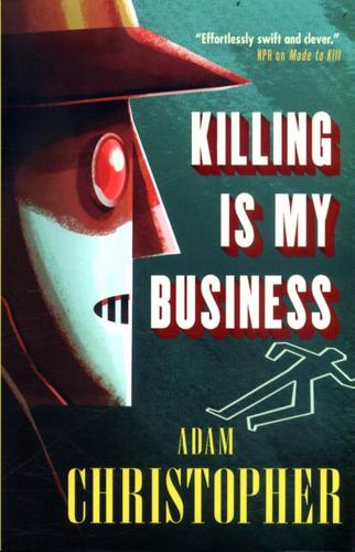 Killing Is My Business