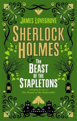Sherlock Holmes & The Beast of the Stapletons