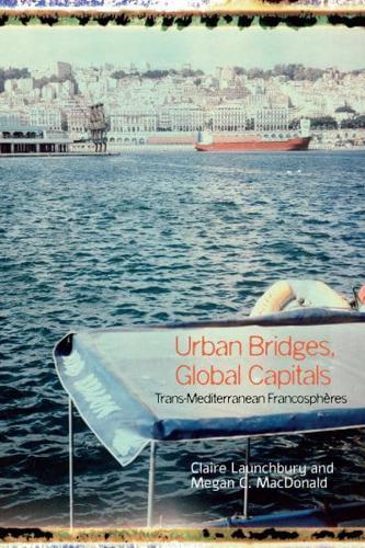 Urban Bridges, Global Capital(s)