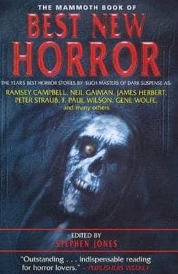 The Mammoth Book of Best New Horror. Vol. 11