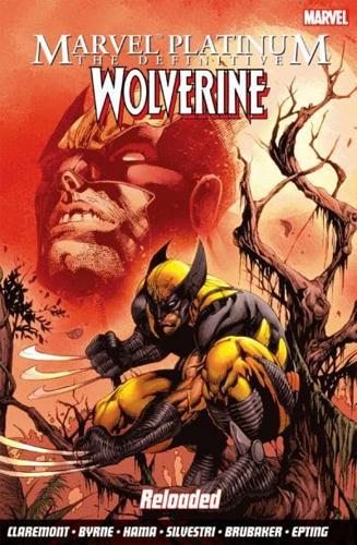 The Definitive Wolverine Reloaded