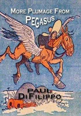 More Plumage from Pegasus