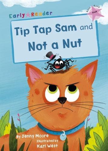 Tip Tap Sam