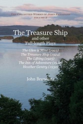 The Treasure Ship and Other Full Length Plays