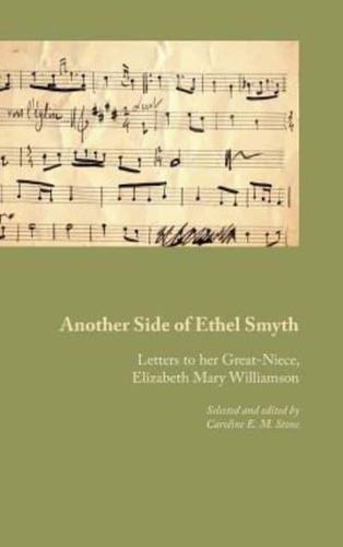 Another Side of Ethel Smyth