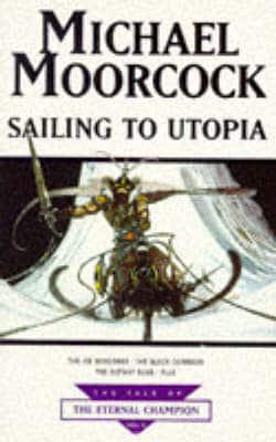 Sailing to Utopia