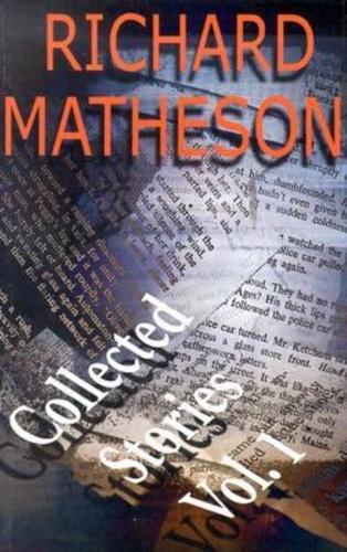 Richard Matheson: Collected Stories