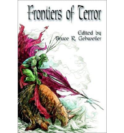 Frontiers of Terror