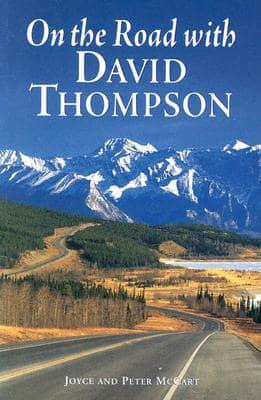 On the Road With David Thompson
