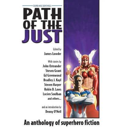 Path Of The Just: Superhero Anthology