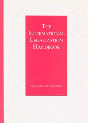 The International Legalization Handbook