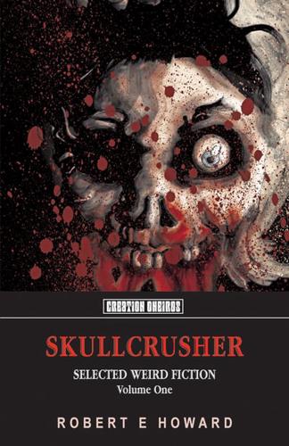 Skullcrusher Volume 1