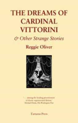 The Dreams of Cardinal Vittorini & Other Strange Stories