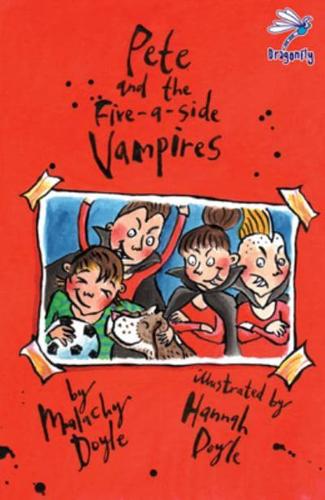 Pete and the Five-a-Side Vampires