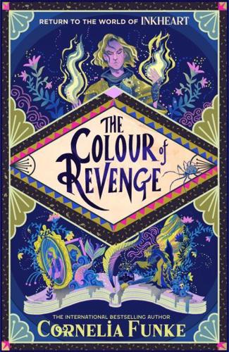 Inkheart 4: The Colour of Revenge HB