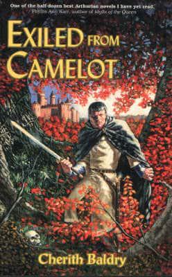 Exiled from Camelot