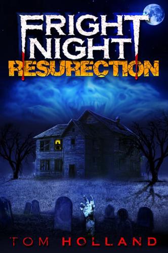 Fright Night: ?The Resurrection?