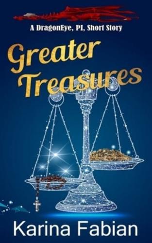 Greater Treasures