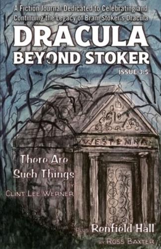 Dracula Beyond Stoker Issue 3.5