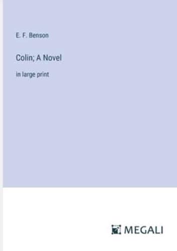 Colin; A Novel