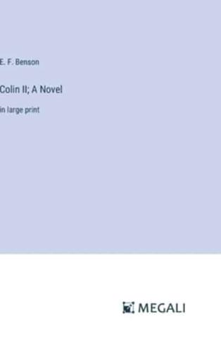 Colin II; A Novel
