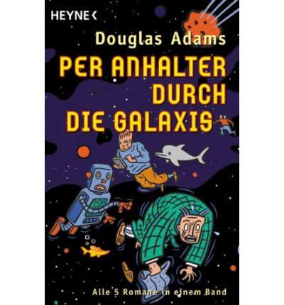 Per Anhalter Durch Die Galaxis (Sammelband)