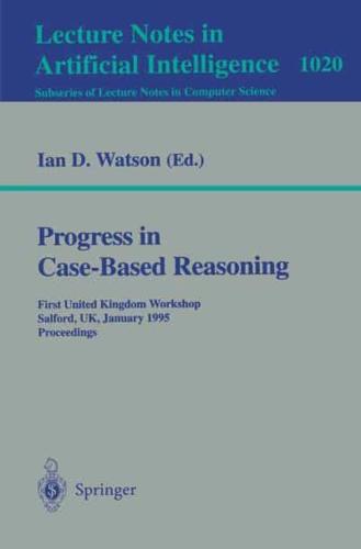 Progress in Case-Based Reasoning Lecture Notes in Artificial Intelligence