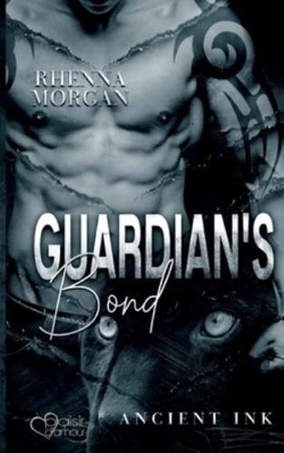 Guardian's Bond (Ancient Ink Teil 1)