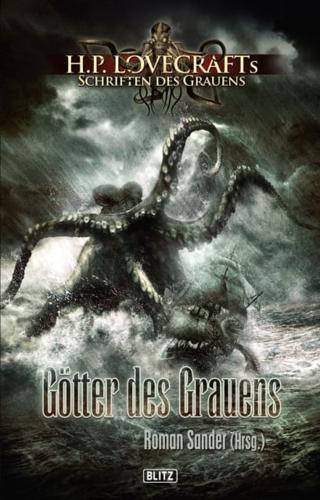 Lovecrafts Schriften des Grauens 02: Gotter des Grauens