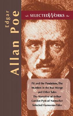 Selected Works Edgar Allan Poe