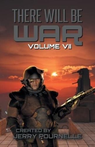 There Will Be War Volume VII