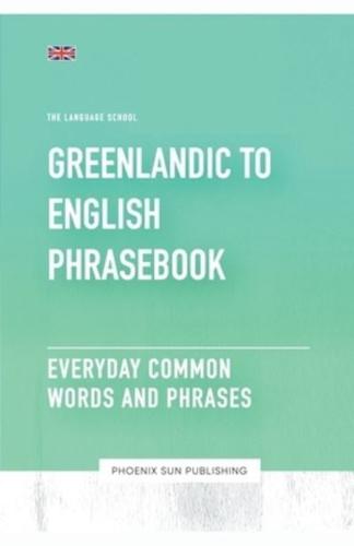 Greenlandic To English Phrasebook Everyday Common Words And Phrases