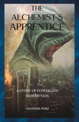 The Alchemist's Apprentice