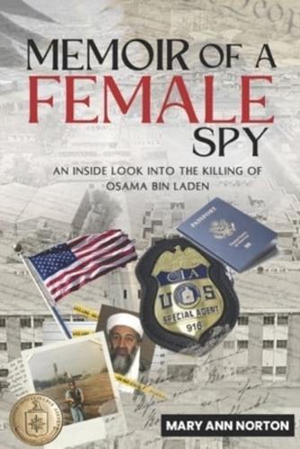 Memoir of A Female Spy