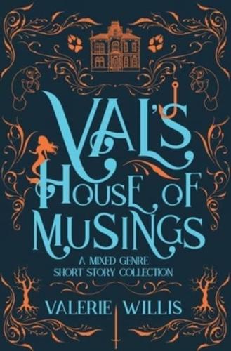Val's House of Musings