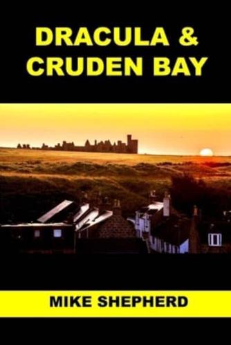 Dracula & Cruden Bay