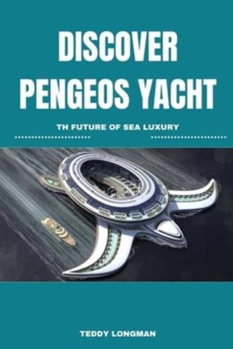 Discover Pengeos Yacht