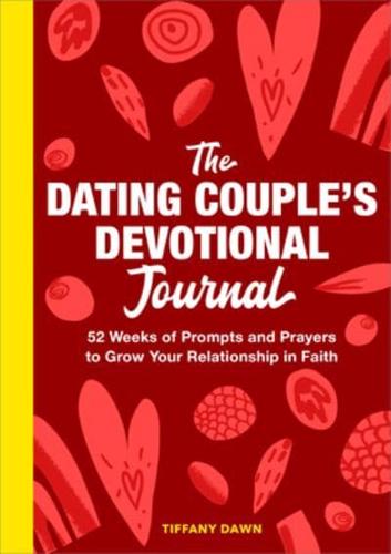 The Dating Couple's Devotional Journal