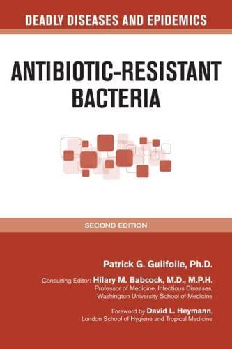 Antibiotic-Resistant Bacteria