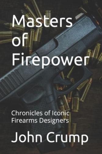 Masters of Firepower